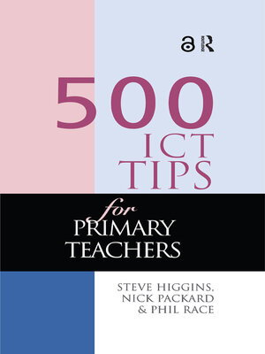 cover image of 500 ICT Tips for Primary Teachers